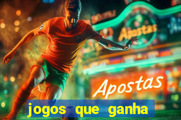 jogos que ganha dinheiro sem pagar nada